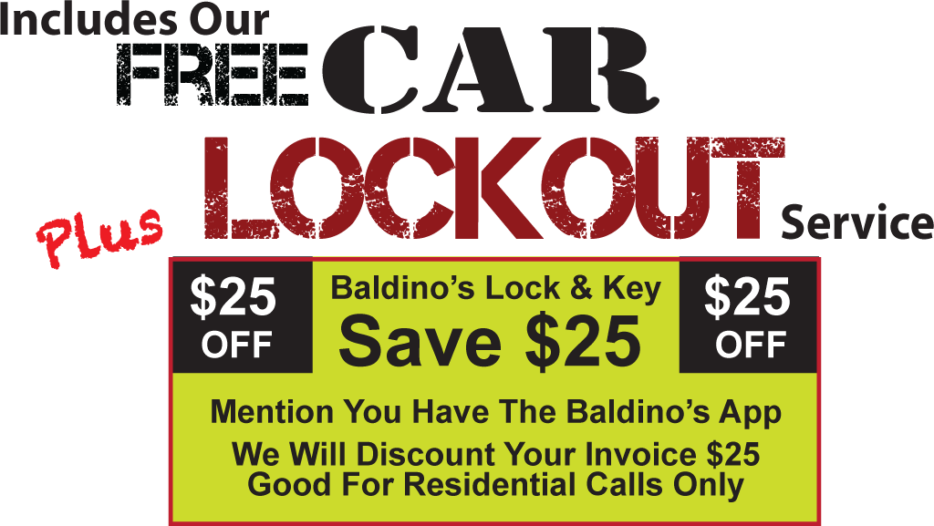 Includes our Free Car Lockout Service Plus 25 off residential service coupon
